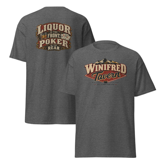 Unisex Classic Tee — Liquor in the Front — Winifred Tavern merch